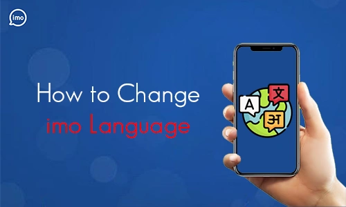 How to Change imo Language